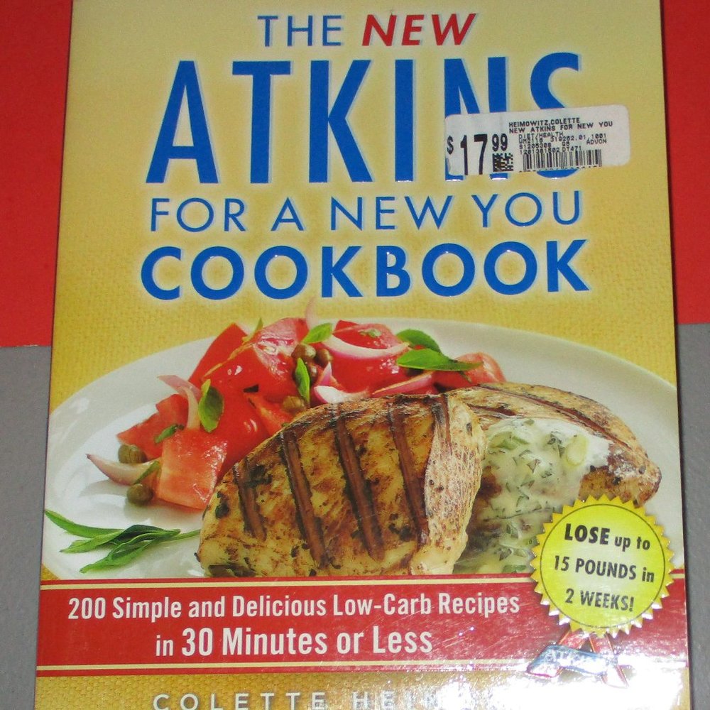 Atkins Diet Low Carb Recipes Softcover Book with Color Photos Colette Heimowitz